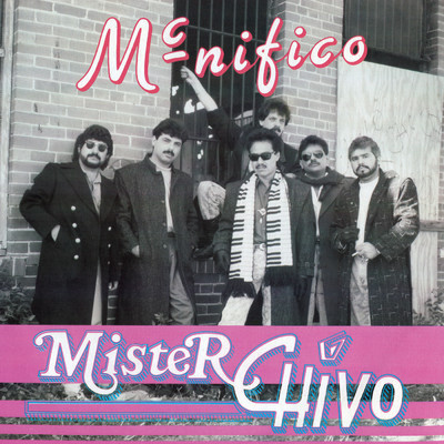 アルバム/Mc-Nifico/Mister Chivo