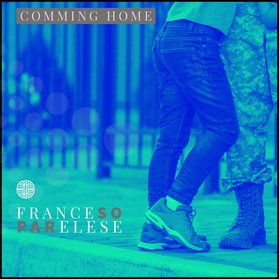 シングル/Comming Home Extended/Franceso Parelese