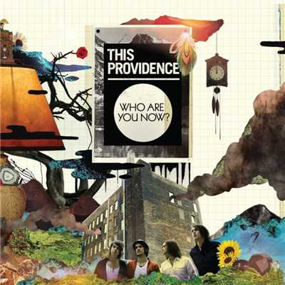 Who Are You Now？/This Providence