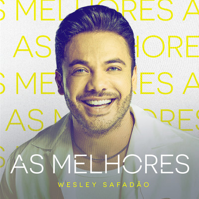 アルバム/As Melhores/Wesley Safadao