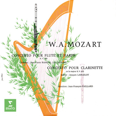Mozart: Concerto pour flute et harpe, K. 299 & Concerto pour clarinette, K. 622/Jean-Francois Paillard
