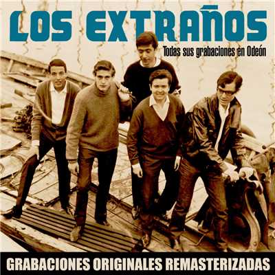 Todas sus grabaciones en Odeon (2018 Remastered Version)/Los Extranos