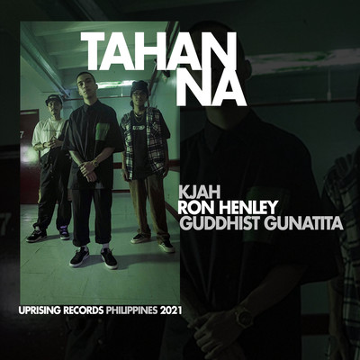 シングル/Tahan Na (feat. Ron Henley and Guddhist Gunatita)/KJah