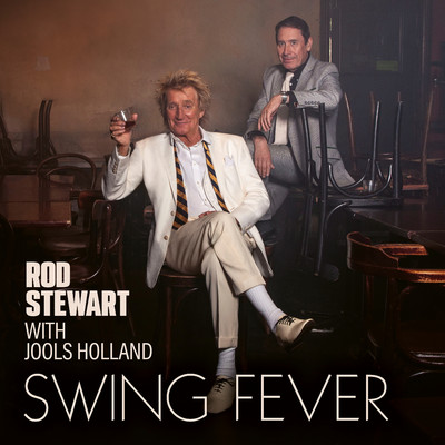 Ain't Misbehavin'/Rod Stewart with Jools Holland