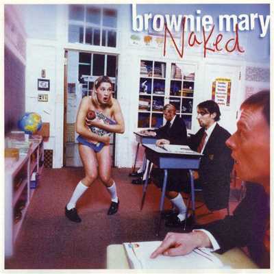 Say You Want Me/Brownie Mary
