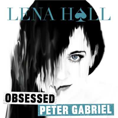 アルバム/Obsessed: Peter Gabriel/Lena Hall