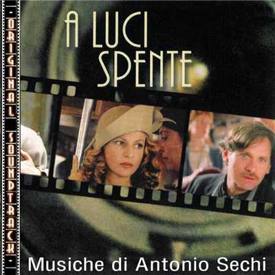 O.S.T. A luci spente/Antonio Sechi