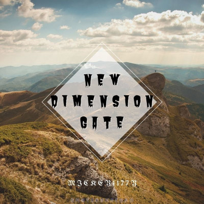 シングル/New dimension gate/Mickey1177y