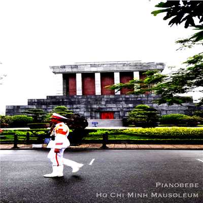Ho Chi Minh Mausoleum/PIANOBEBE