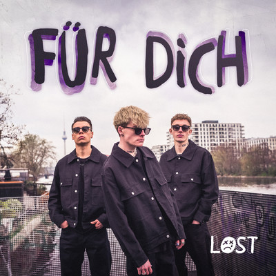 シングル/Fur Dich (Explicit)/LOST