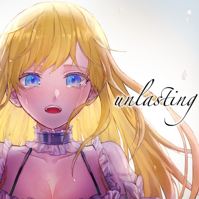 シングル/unlasting (Cover)/莉々衣
