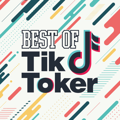 BEST OF TIK TOKER (定番&人気洋楽 使用曲 2023年版 最新 ヒットチャート 洋楽 ランキング 人気 おすすめ)/DJ MIX PROJECT