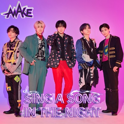 シングル/SING A SONG IN THE NIGHT/AWAKE