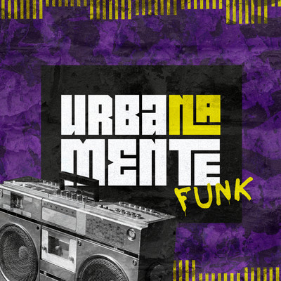 Urbanamente Funk (Explicit) (featuring Medellin)/Urbanamente