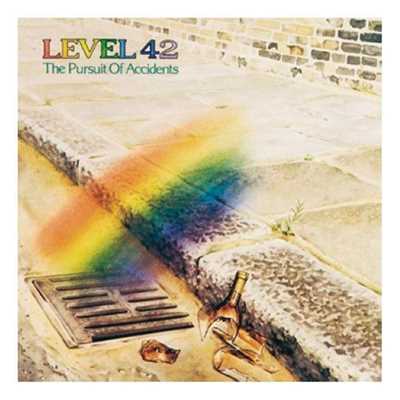 The Pursuit Of Accidents/レベル42