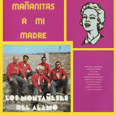 アルバム/Mananitas A Mi Madre/Los Montaneses Del Alamo