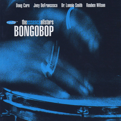 Bongo Bop - Theme/Essence All Stars