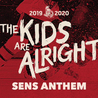 シングル/The Kids Are Alright (SENS ANTHEM)/Elijah Woods x Jamie Fine