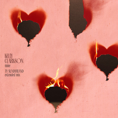 シングル/mine (Ty Sunderland Extended Mix)/Kelly Clarkson