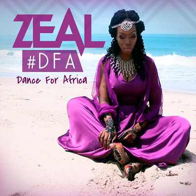 シングル/Dance For Africa/Zeal