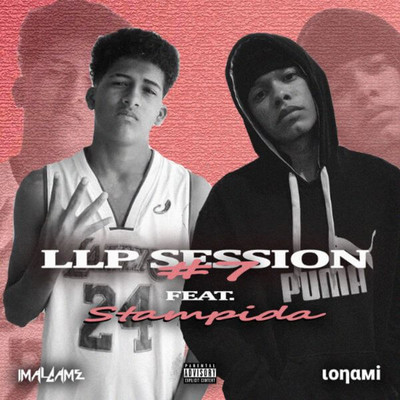 LLP SESSION (feat. Stampida)/Imalcame RA(c)cords
