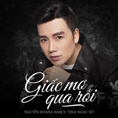 アルバム/Giac Mo Qua Roi/Nguyen Hoang Nam