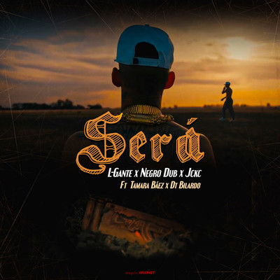 Sera (feat. Tamara Baez & DT.Bilardo)/L-Gante