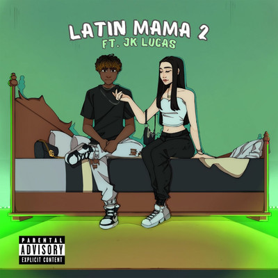 アルバム/Latin Mama 2/willzead & JKOLUCAS