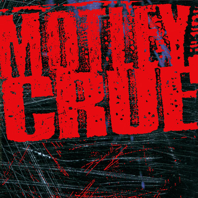 アルバム/Motley Crue/Motley Crue