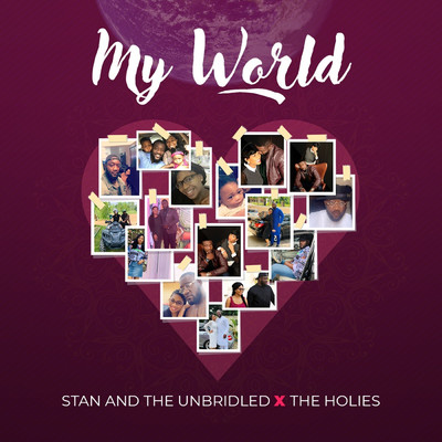 Stan and The Unbridled & The Holies