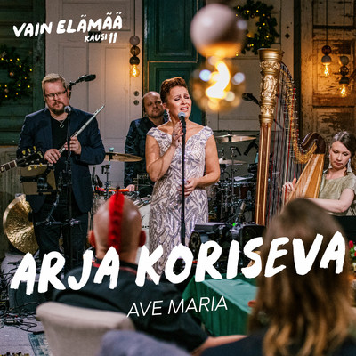 Ave Maria (Vain elamaa kausi 11)/Arja Koriseva