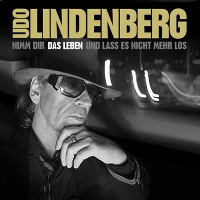 Das Leben (Single Version)/Udo Lindenberg