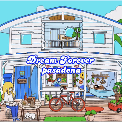 シングル/Dream Forever/pasadena