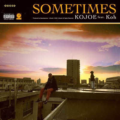 シングル/Sometimes (feat. KOH)/Kojoe
