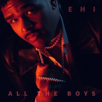 All The Boys/EHI