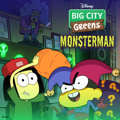 シングル/Monsterman (From ”Big City Greens”)/Big City Greens