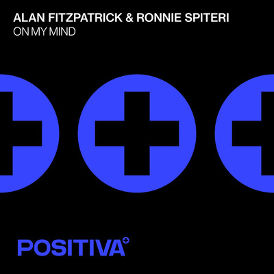 On My Mind/Alan Fitzpatrick／Ronnie Spiteri