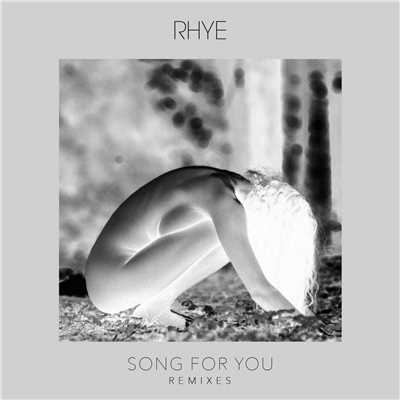 シングル/ソング・フォー・ユー/Rhye