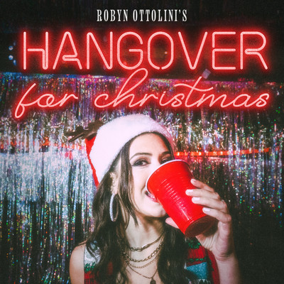 Hangover for Christmas/Robyn Ottolini