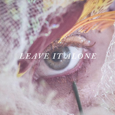 Leave It Alone/Hayley Williams