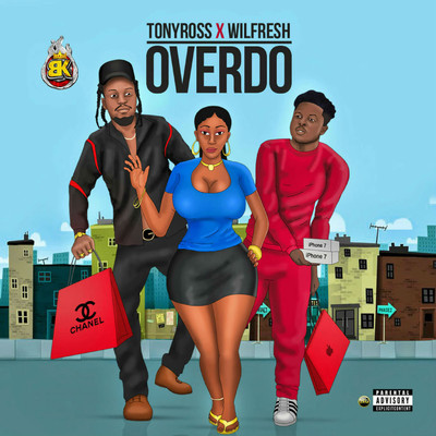 Over Do (feat. Wilfresh)/Tony Ross