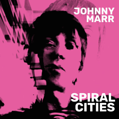 アルバム/Spiral Cities/Johnny Marr