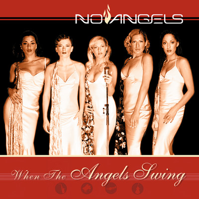 アルバム/When the Angels Swing/No Angels