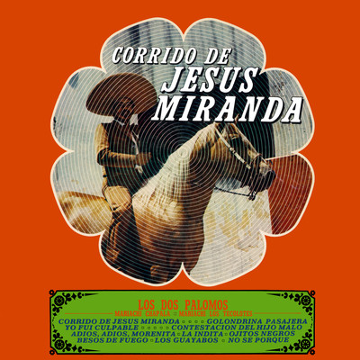 Corrido de Jesus Miranda (Remaster from the Original Azteca Tapes)/Los Dos Palomos & Mariachi Chapala