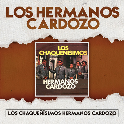 アルバム/Los Chaquenisimos Hermanos Cardozo/Los Hermanos Cardozo
