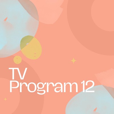 アルバム/TV Program12/Kei