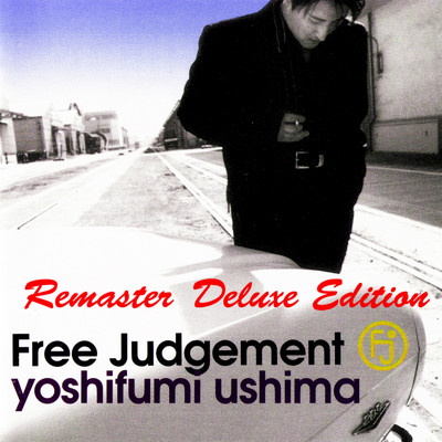 Free Judgement (Remaster Deluxe Edition)/鵜島仁文