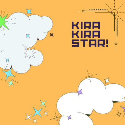 KIRA KIRA STAR！/アンファサーナ