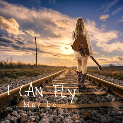 I CAN FLY/May-be