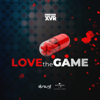 シングル/Love The Game (Radio Mix)/Wanderson XVR
